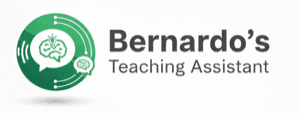 Bernardo's Teaching Assistant